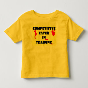 Competitive Eater In Training Toddler T-Shirt