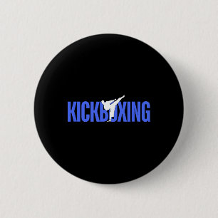 Competitive Kickboxing 6 Cm Round Badge