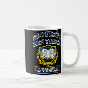 Competitive page turner reading is favourite sport coffee mug