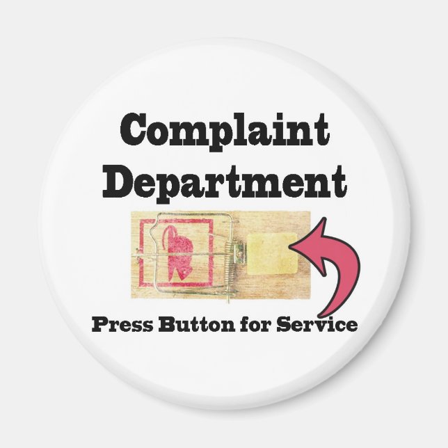 Complaints Department Magnet (Front)