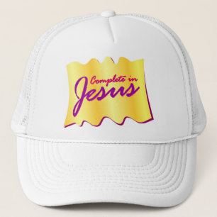 Complete in Jesus christian design Trucker Hat