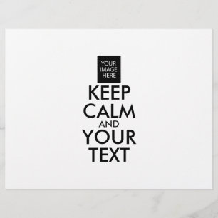 Completely Personalised KEEP CALM and YOUR TEXT Flyer