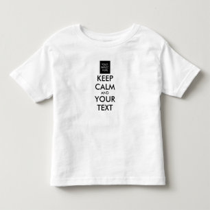 Completely Personalised KEEP CALM and YOUR TEXT Toddler T-Shirt