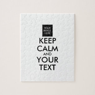 Completely Personalized KEEP CALM and YOUR TEXT Jigsaw Puzzle