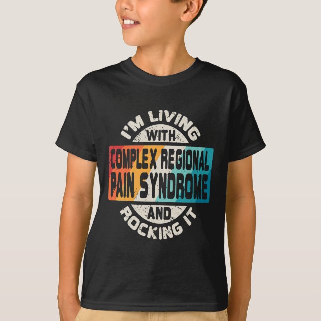Complex Regional Pain Syndrome  CRPS RSD Awareness T-Shirt (Front)