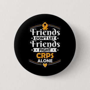 Complex Regional Pain Syndrome Gift - Algodystroph 6 Cm Round Badge