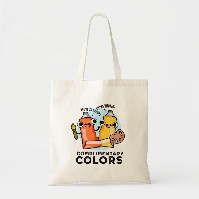 Complimentary Colors Funny Paint Pun  Tote Bag (Front)