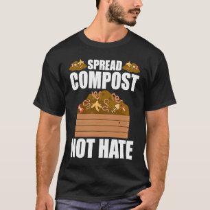 Composting For Compost Gardener Farmer Composting T-Shirt