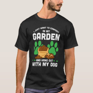 Composting For Compost Gardener Farmer Composting T-Shirt
