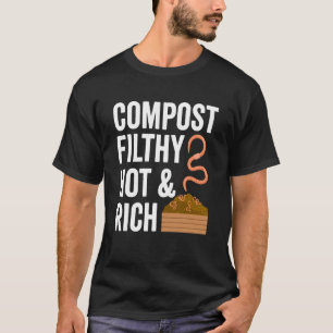Composting For Compost Gardener Farmer Composting T-Shirt