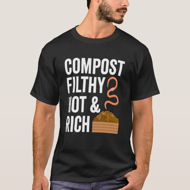 Composting For Compost Gardener Farmer Composting  T-Shirt (Front)