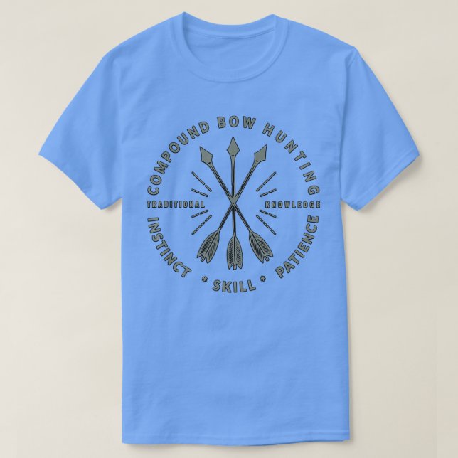 Compound Bow Hunting  Archery Bow Hunter Gift  T-Shirt (Design Front)