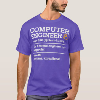 Computer Engineer Definition Noun  Computer  T-Shirt