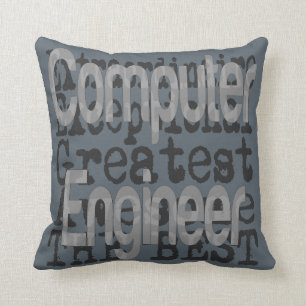 Computer Engineer Extraordinaire Cushion