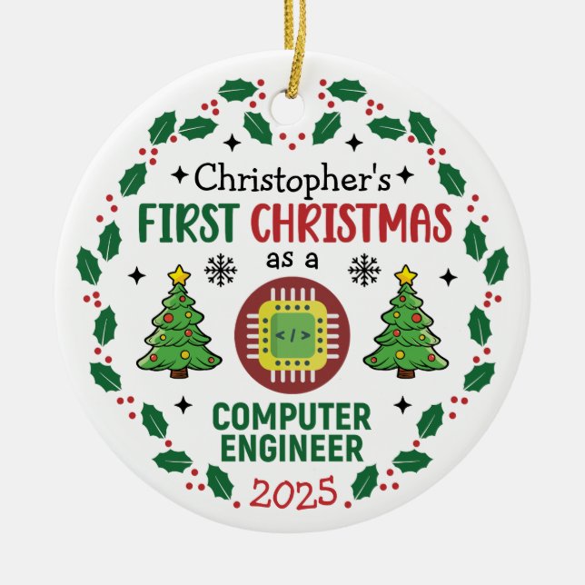 Computer Engineer First Christmas Personalised Ceramic Tree Decoration (Front)