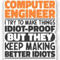Computer Engineer I Try To Make Things Funny Quote