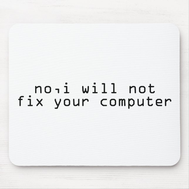 Computer Fixer Mouse Pad (Front)