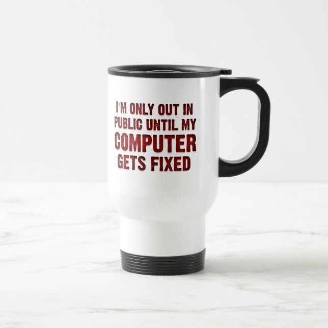 Computer Geek Nerd Gamer Funny Travel Mug (Right)