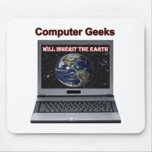 computer geeks will inherit the earth mouse pad