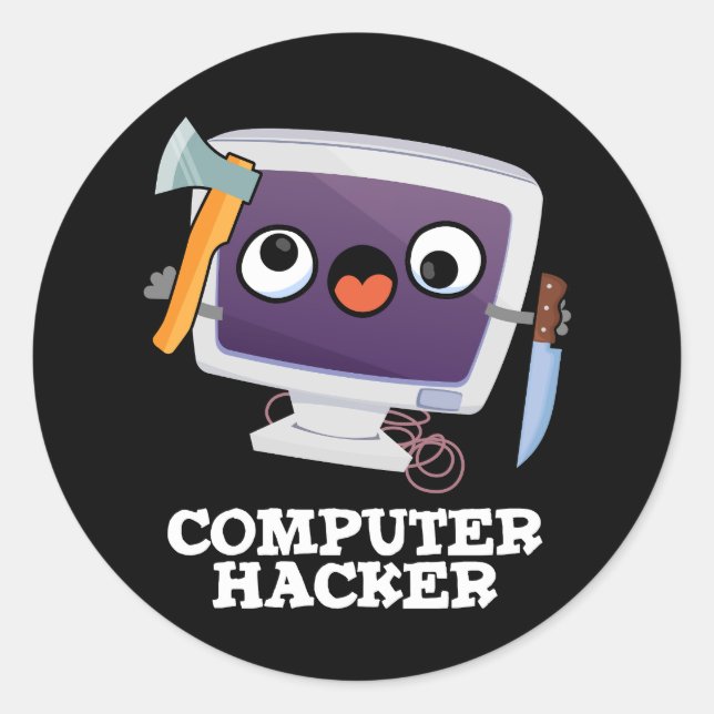 Computer Hacker Funny Technology Pun Dark BG Classic Round Sticker (Front)