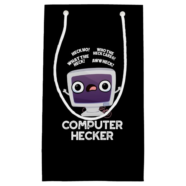 Computer Hecker Funny Hacker Pun Dark BG Small Gift Bag (Front)