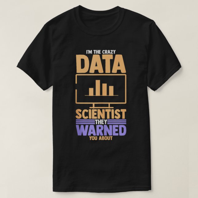 Computer Learning Web Information Analytics  T-Shirt (Design Front)
