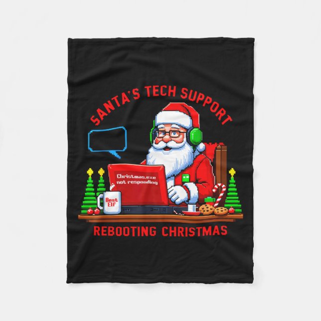 Computer Meme Funny Santa's Tech Suprt Rebooting C Fleece Blanket (Front)