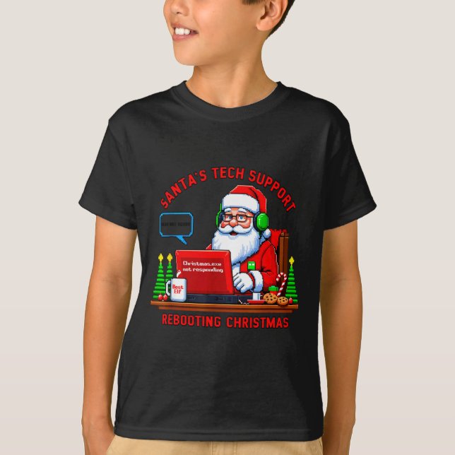 Computer Meme Funny Santa's Tech Suprt Rebooting C T-Shirt (Front)