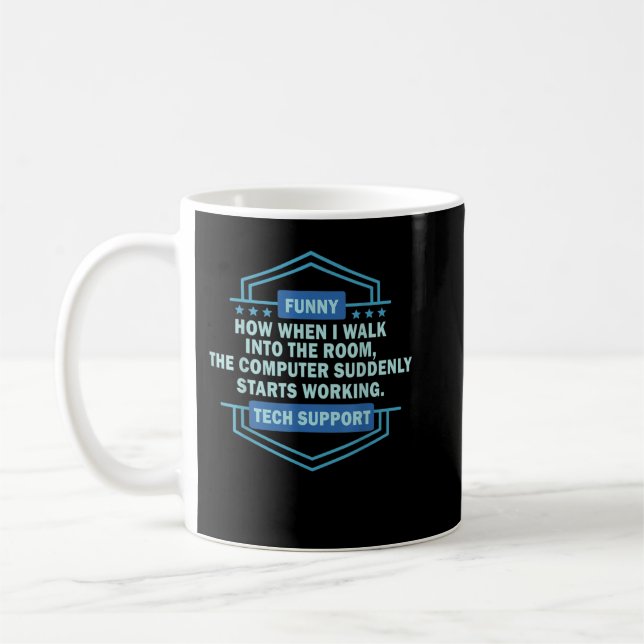 Computer Nerd Geek Techie - Helpdesk Hotline Tech  Coffee Mug (Left)