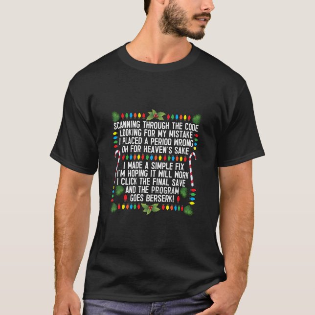 Computer Programmer Coding Debugging Christmas T-Shirt (Front)