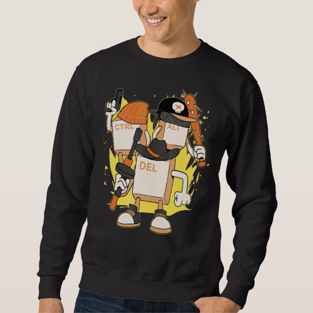 Computer Programmer Control Alt Delete Pc Cpu Prog Sweatshirt (Front)