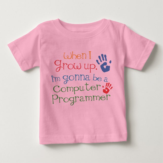 Computer Programmer (Future) Infant Baby T-Shirt (Front)