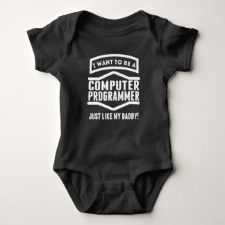Computer Programmer Just Like My Daddy Baby Bodysuit