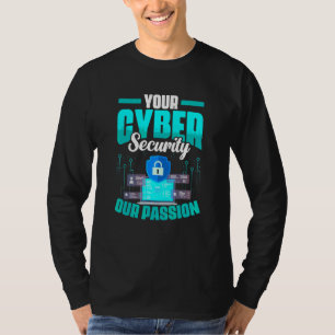 Computer Programmer Programming Cyber Security T-Shirt