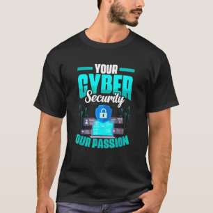 Computer Programmer Programming Cyber Security T-Shirt