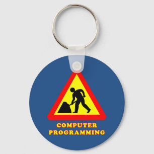 Computer Programming Funny Road Sign Humour Key Ring