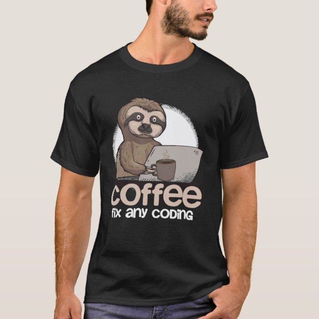 Computer Science Sloth Programmer Coding  For IT C T-Shirt (Front)