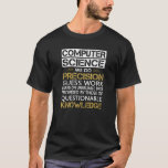 COMPUTER SCIENCE T-Shirt<br><div class="desc">NOT SOLD IN STORES</div>