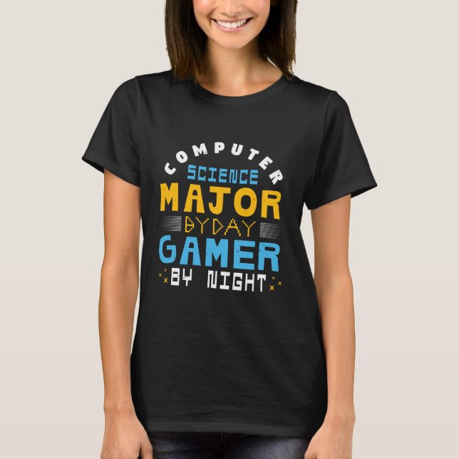 Computer scientists by day Gamers by night T-Shirt (Front)