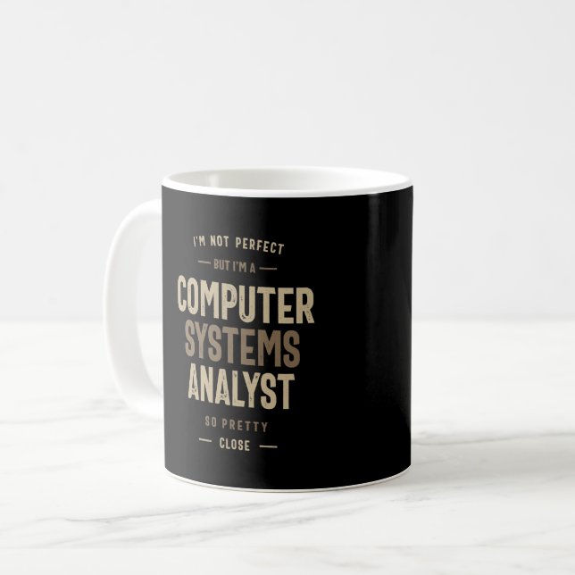 Computer Systems Analyst Coffee Mug (Front Left)