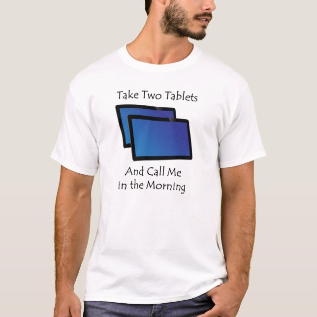 Computer tablets - Take Two T-Shirt (Front)