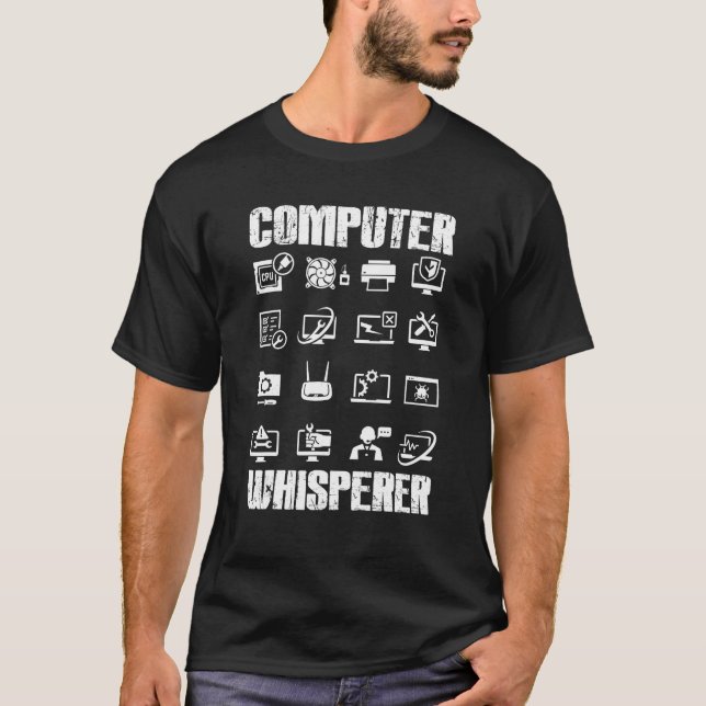 Computer Whisperer Funny Computer Science Gifts fo T-Shirt (Front)