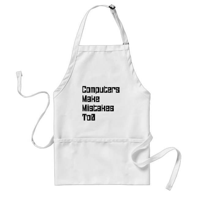Computers Make Mistakes To0 Standard Apron (Front)