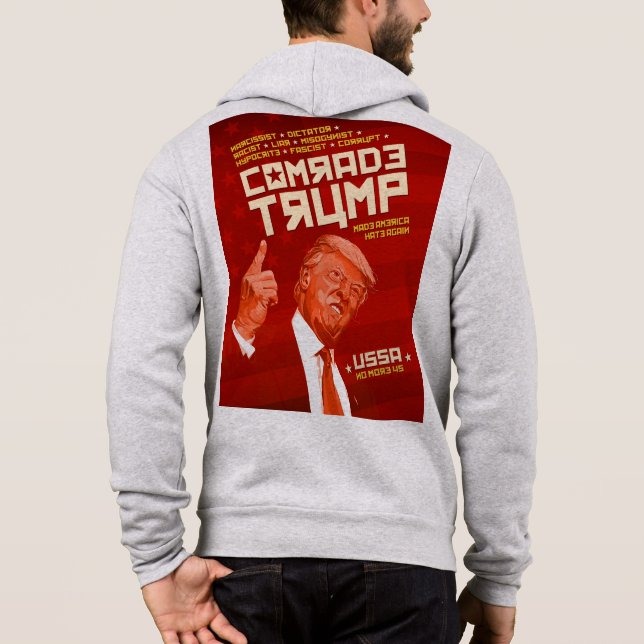 Comrade Trump - Soviet Poster Hoodie (Back)