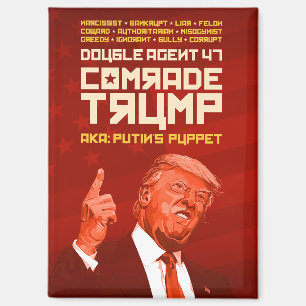 Comrade Trump: The Double Agent (Putin's Puppet) Magnet