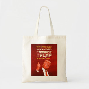 Comrade Trump: The Double Agent (Putin's Puppet) Tote Bag