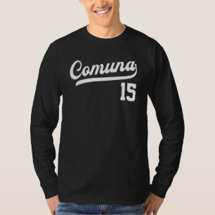 Comuna 15 Spanish Barrios Medellin Colombia Commun T-Shirt