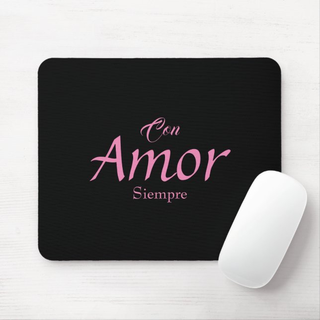 Con Amor, Siempre Mousepad (With Mouse)