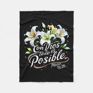 Con Dios Todo Es Sible Mateo 19_26 Gift Fleece Blanket