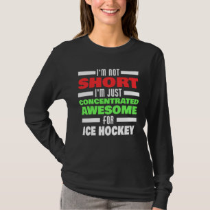 Concentrated Awesome For Ice Hockey Saying Ice Hoc T-Shirt